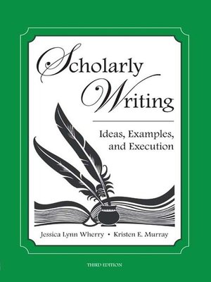 cover image of Scholarly Writing